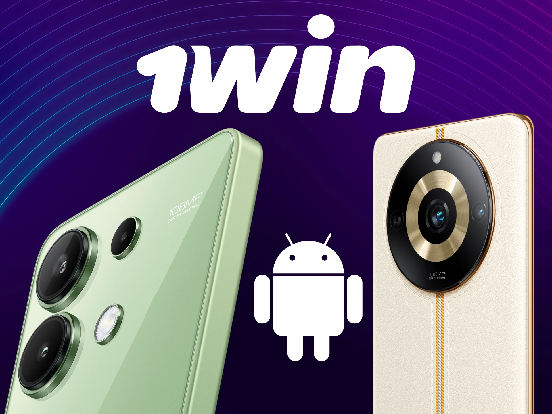 Explore compatible Android devices to install the 1win App seamlessly.