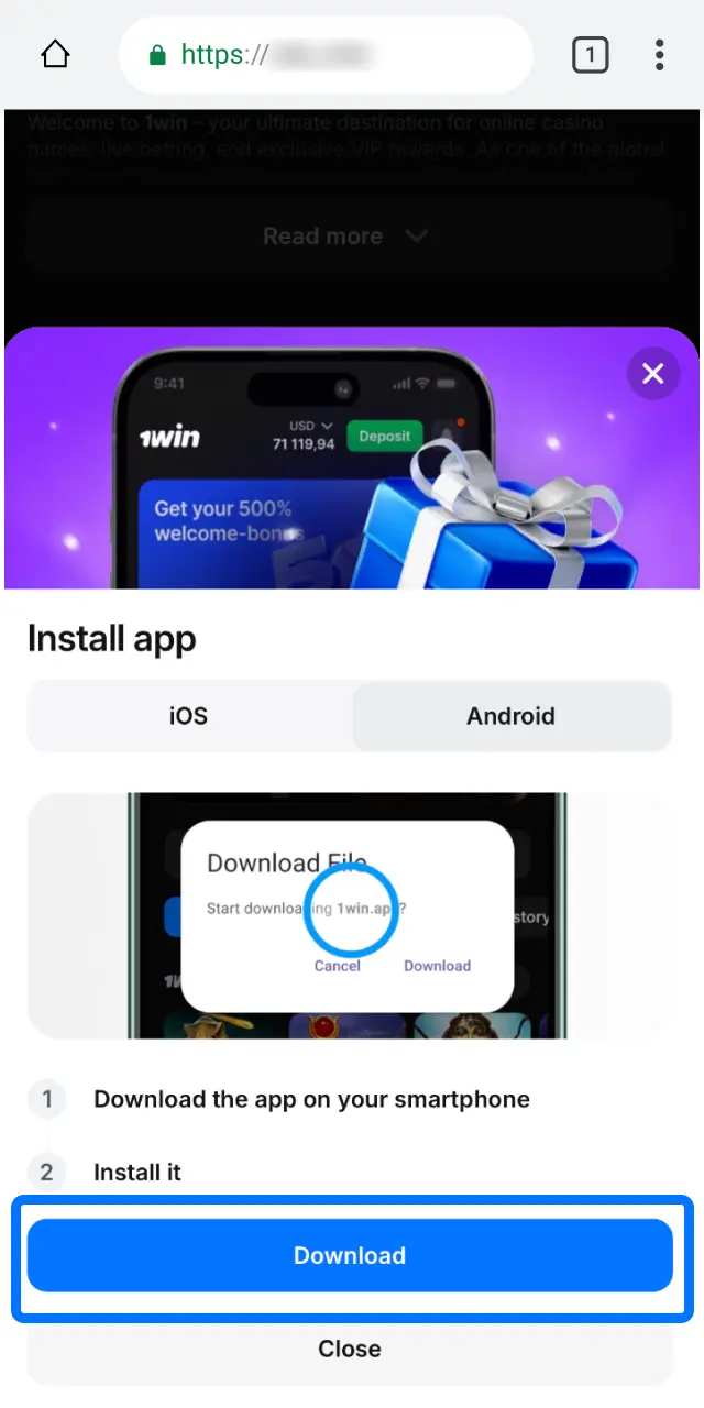 Open the 1win official page on your mobile browser and tap the Android icon to download the APK.
